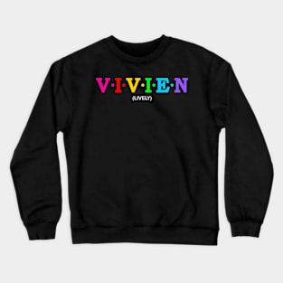 Vivien - Lively. Crewneck Sweatshirt